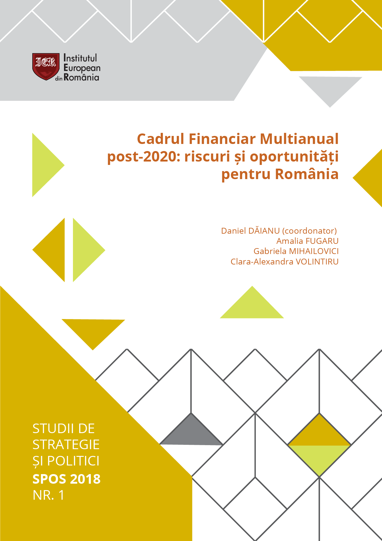 SPOS 2018 – Summaries – The multiannual financial framework post-2020: risks and opportunities for Romania