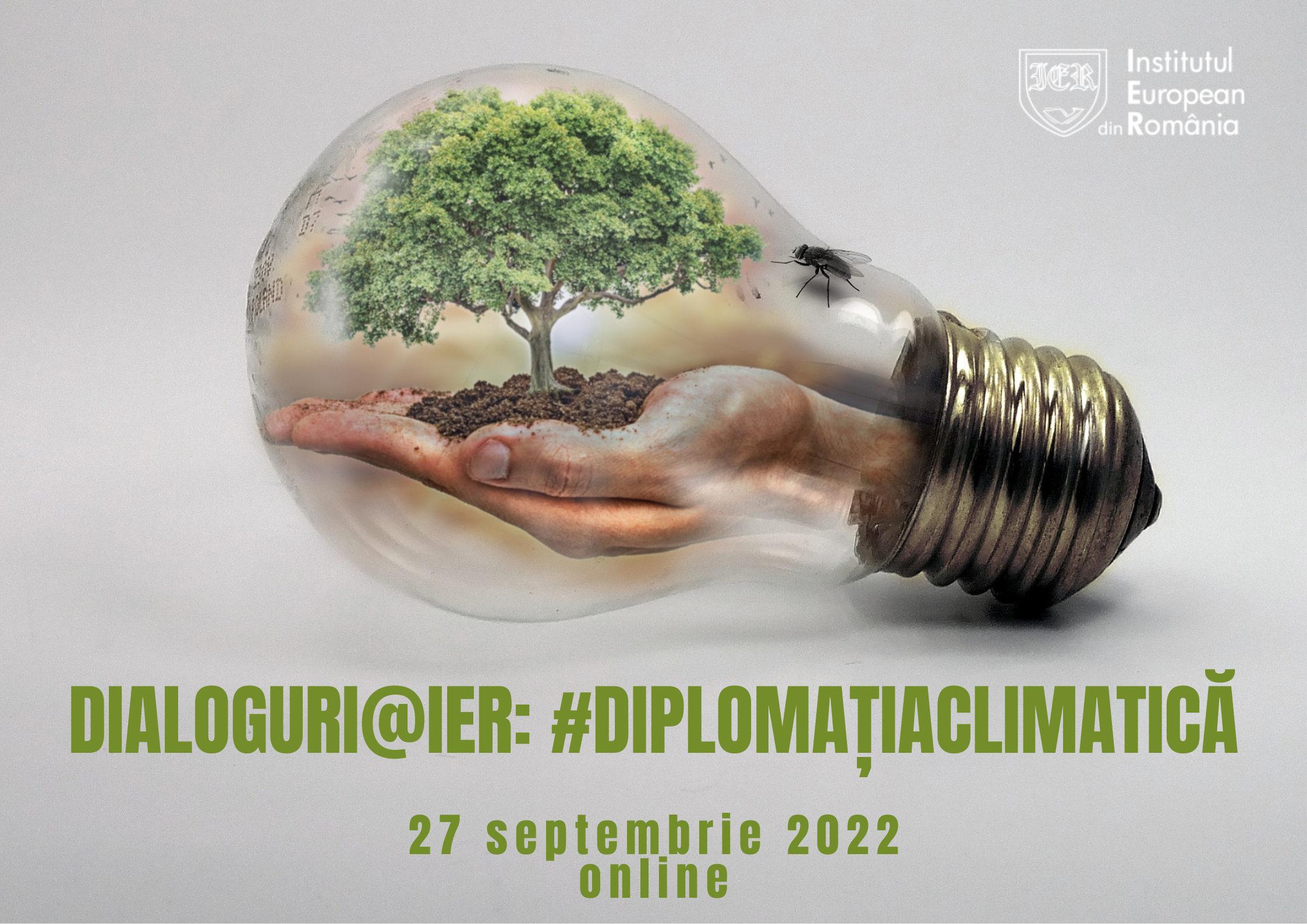 Dialoguri@IER: #diplomațiaclimatică – noi resurse și proiecte pentru o energie curată