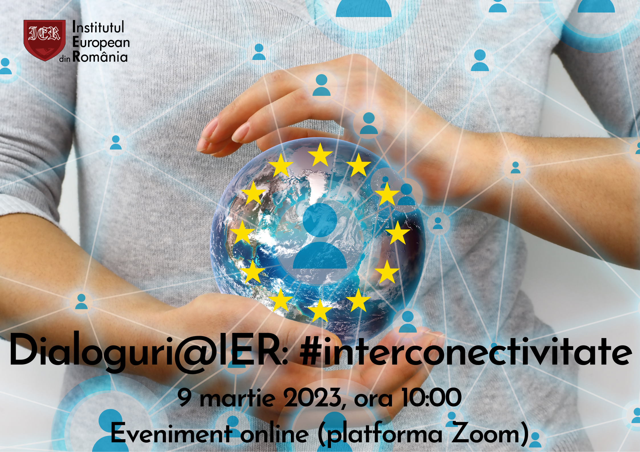 Dialoguri@IER: #interconectivitate