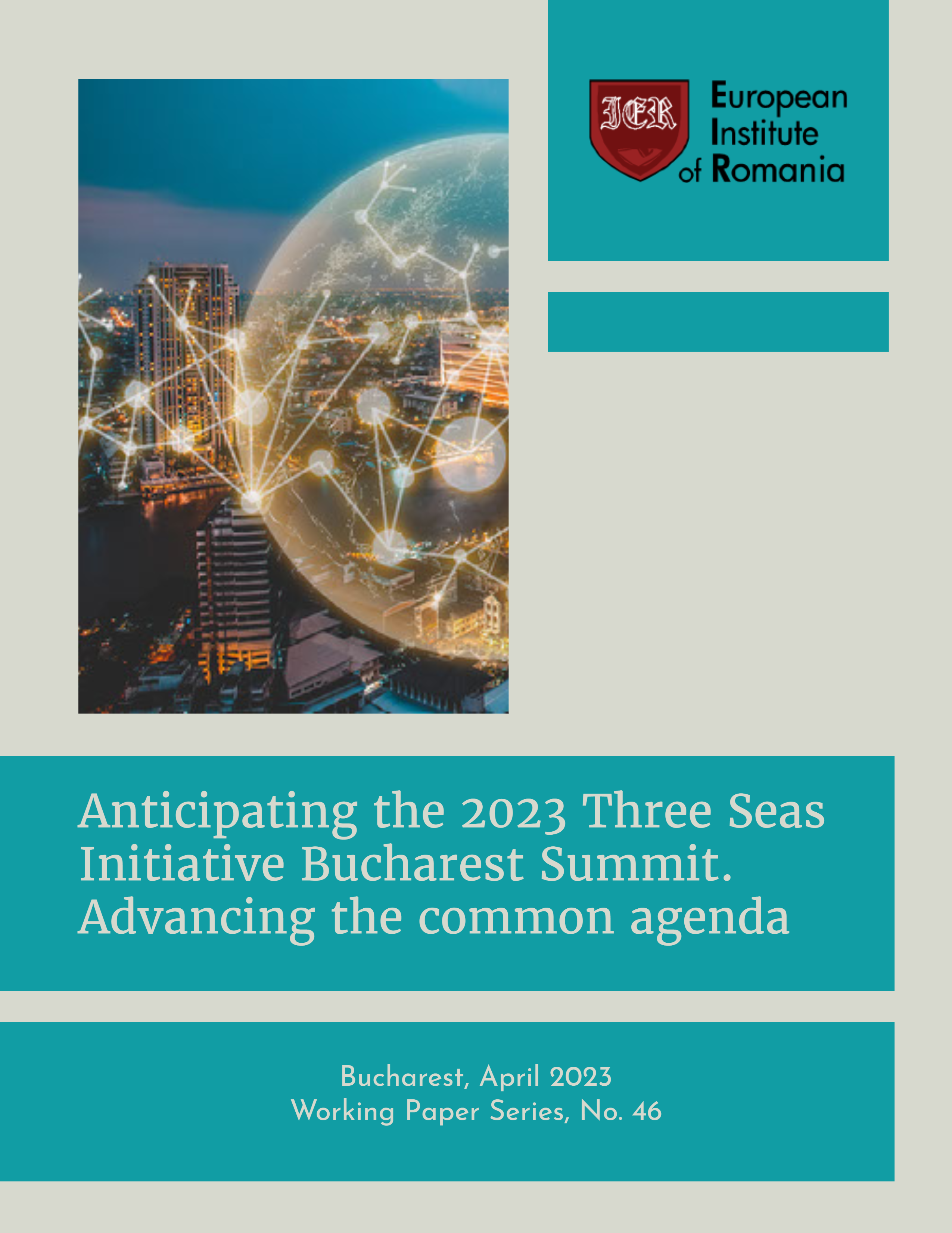 În așteptarea Summitului din 2023 al Inițiativei celor Trei Mări, organizat la București. Avansarea agendei comune (disponibil în limba engleză)
